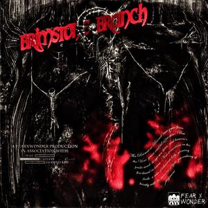 BRIMSTONE BRANCH (feat. SHADE & CALEB777)