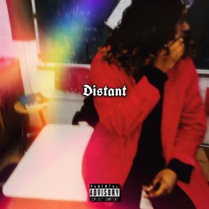 Distant.
