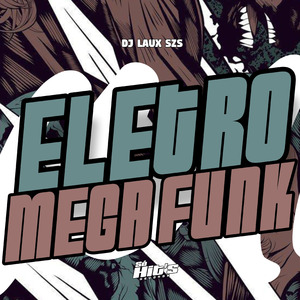Eletro Mega Funk