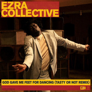God Gave Me Feet For Dancing (Tasty Or Not Remix)