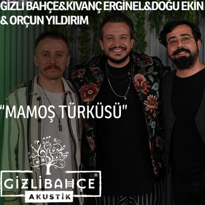 Mamoş Türküsü (Akustik Live)