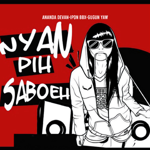 Nyan Pih Saboeh