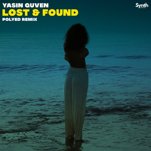 Lost & Found (PoLYED Remix)