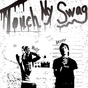 Touch My Swagg