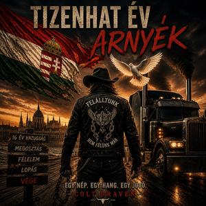 Tizenhat év Árnyék