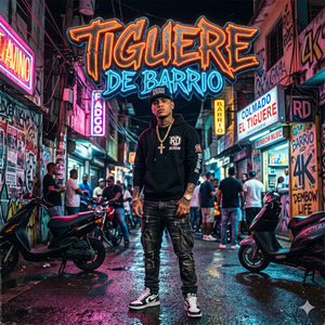 TIGUERE DE BARRIO