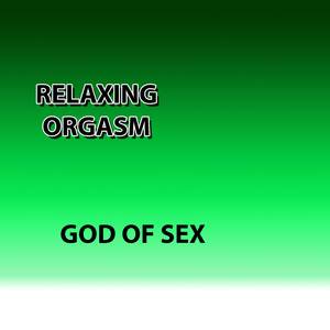 Relaxing Orgasm