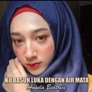 KU BASUH LUKA DENGAN AIR MATA