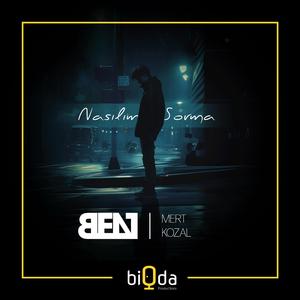 Bent | Nasılım Sorma