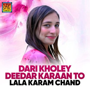 Dari Kholey Deedar