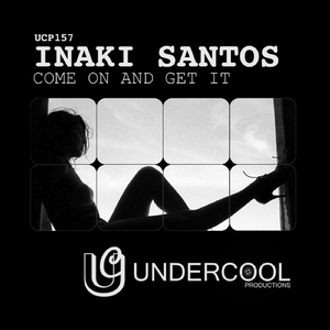 Come On & Get It (Original Mix)