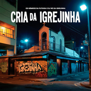 Cria da Igrejinha