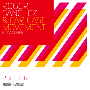 2Gether (Sidney Samson Remix)