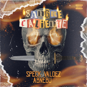 Sangre Caliente (feat. Abnebu)
