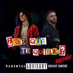 ¿De qué te quillas?