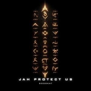 Jah Protect Us
