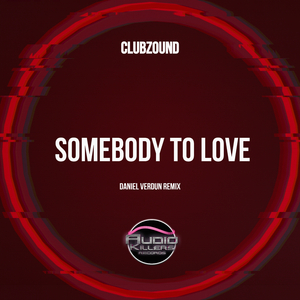 Somebody To Love (Daniel Verdun Remix)