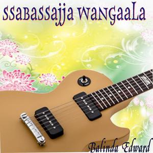 Ssabassajja Wangaala