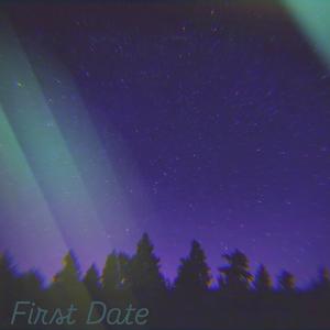 First Date