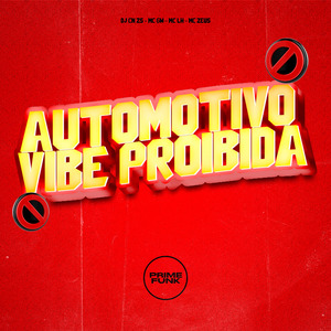 Automotivo Vibe Proibida