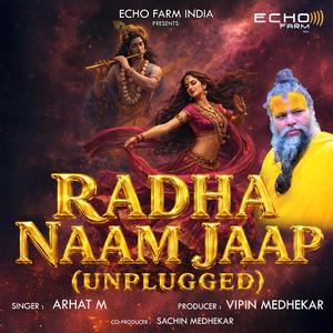 RADHA NAAM JAAP (UNPLUGGED) (feat. DJ VIPIN & KANIKA MEHTA)