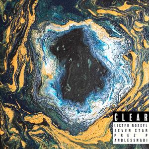 Clear (feat. Seven Star, Prez P, Anblessnabi & Pera Prezz)