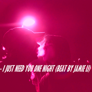 I JUST NEED YOU ONE NIGHT (FL Studio Mixing)