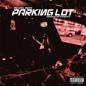 Parking Lot (feat. Afroplugs)