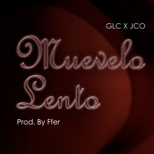 Muevelo Lento