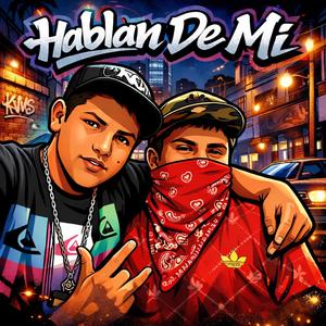Hablan De Mi (feat. Ferna G)