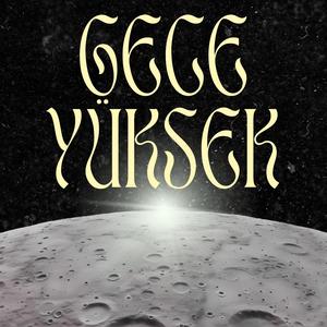 Gece Yüksek