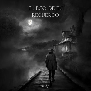 El Eco de Tu Recuerdo