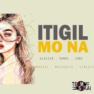 Itigil Mo Na