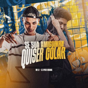 Se Sua Amiguinha Quiser Colar