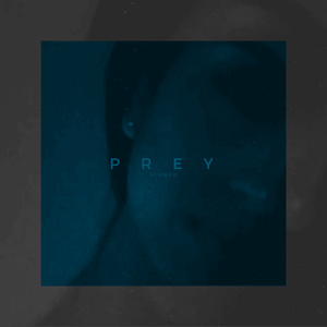 PREY (Slowed Version)