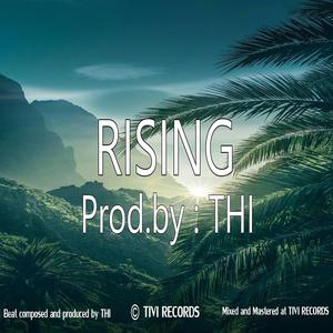 RISING