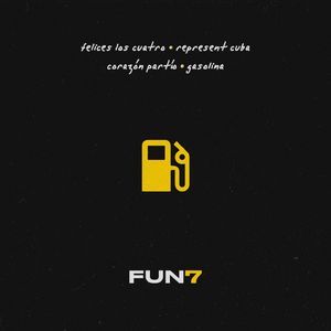 Felices Los Cuatro / Represent Cuba / Corazón Partío / Gasolina