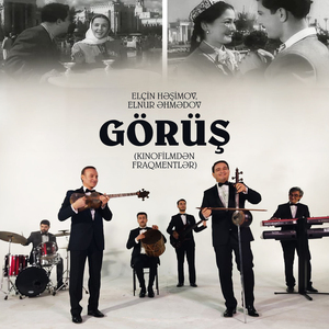 Görüş (Kinofilmdən Fraqmentlər)