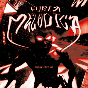 Fúria Melódica - Phonk Step Up