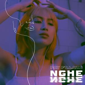 Nghe (feat. Lazii)