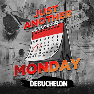 Just Another Monday
