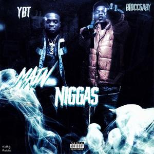 Main Niggas (feat. YBT)