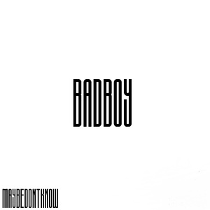 BADBOY
