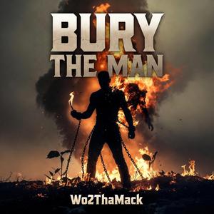 Bury The Man