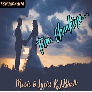 TUM CHAAHIYE