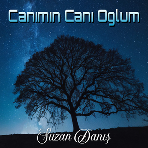 Canımın Canı Oğlum
