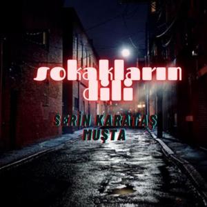 Sokakların Dili (feat. Muşta)