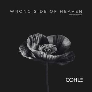 Wrong Side of Heaven (Trailer Version)