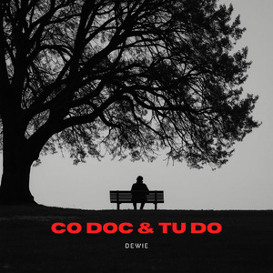 Co Doc & Tu Do
