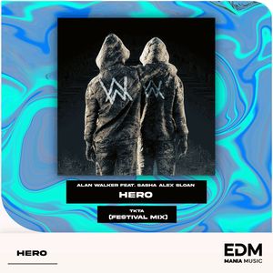 Hero (TKTA Festival Mix)